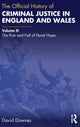 Book cover of: Official History of Criminal Justice in England and Wales. By: David M. Downes
