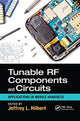 Book cover of: Tunable RF Components and Circuits. By: Jeffrey L. Hilbert