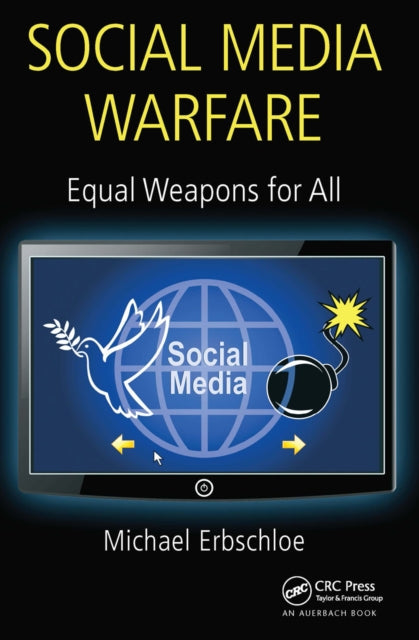 Book cover of: Social Media Warfare. By: Michael Erbschloe