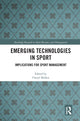 Book cover of: Emerging Technologies in Sport. By: Cheryl Mallen