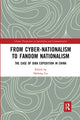 Book cover of: From Cyber-Nationalism to Fandom Nationalism. By: Hailong Liu