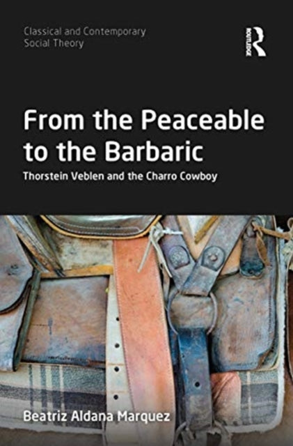 Book cover of: From the Peaceable to the Barbaric. By: Beatriz Aldana Marquez