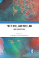 Book cover of: Free Will and the Law. By: Allan McCay
