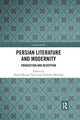 Book cover of: Persian Literature and Modernity. By: Hamid Rezaei Yazdi