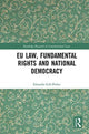 Book cover of: EU Law, Fundamental Rights and National Democracy. By: Eduardo Gill-Pedro