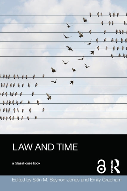Book cover of: Law and Time. By: Emily Grabham