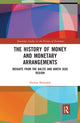 Book cover of: History of Money and Monetary Arrangements. By: Thomas Marmefelt