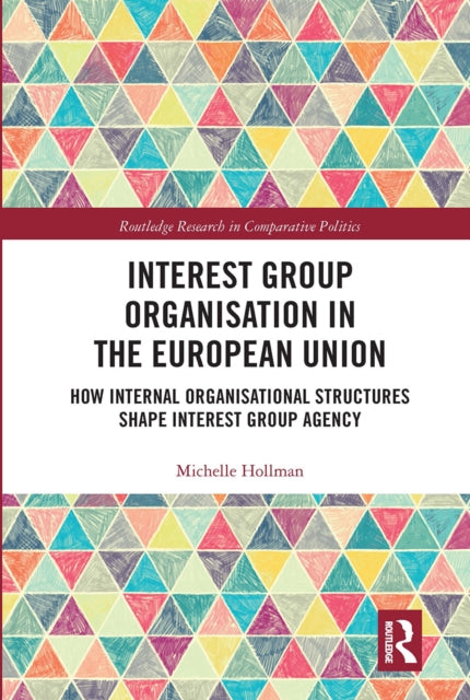 Interest Group Organisation in the European Union