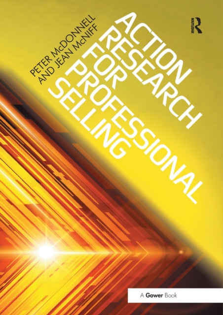 Book cover of: Action Research for Professional Selling. By: Peter McDonnell