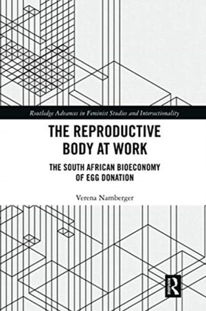 The Reproductive Body at Work