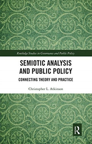 Semiotic Analysis and Public Policy