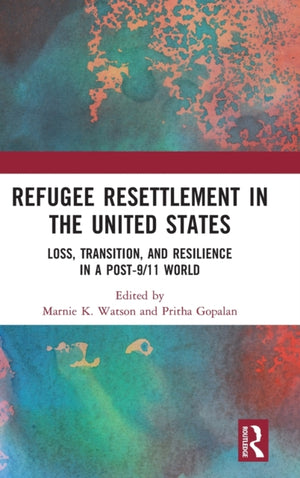 Refugee Resettlement in the United States