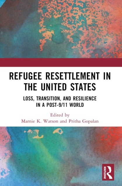 Book cover of: Refugee Resettlement in the United States. By: Marnie Watson
