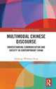 Book cover of: Multimodal Chinese Discourse. By: Dezheng Feng