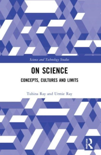Book cover of: On Science. By: Tuhina Ray