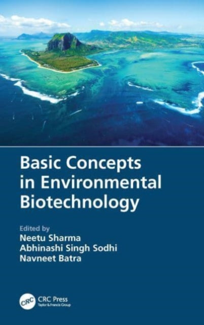 Book cover of: Basic Concepts in Environmental Biotechnology. By: Neetu Sharma