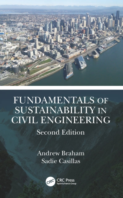 Book cover of: Fundamentals of Sustainability in Civil Engineering