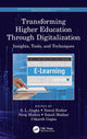 Book cover of: Transforming Higher Education Through Digitalization. By: S. L. Gupta