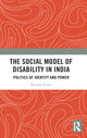 Book cover of: Social Model of Disability in India. By: Ranjita Dawn