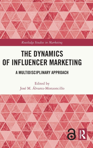 The Dynamics of Influencer Marketing