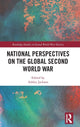 Book cover of: National Perspectives on the Global Second World War. By: Ashley Jackson