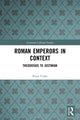 Book cover of: Roman Emperors in Context. By: Brian Croke