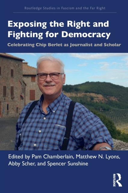 Book cover of: Exposing the Right and Fighting for Democracy. By: Pam Chamberlain