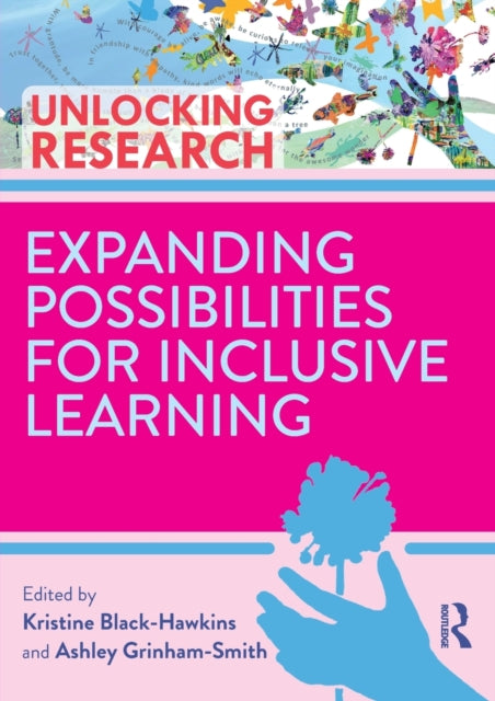 Book cover of: Expanding Possibilities for Inclusive Learning. By: Kristine Black-Hawkins
