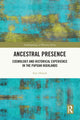 Book cover of: Ancestral Presence. By: Eric Hirsch