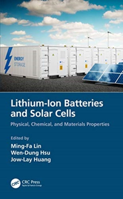 Book cover of: Lithium-Ion Batteries and Solar Cells. By: Ming-Fa Lin