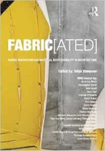 Book cover of: FABRIC[ated]. By: Tolya Stonorov