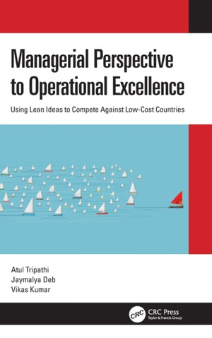Managerial Perspective to Operational Excellence