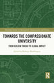 Book cover of: Towards the Compassionate University. By: Kathryn Waddington