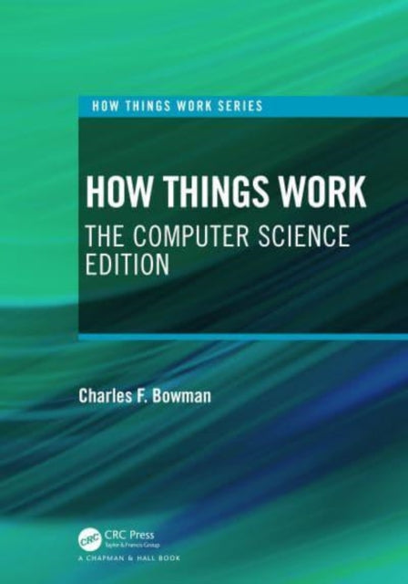 Book cover of: How Things Work. By: Charles F. Bowman