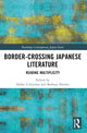 Book cover of: Border-Crossing Japanese Literature. By: Akiko Uchiyama