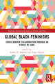 Book cover of: Global Black Feminisms. By: Andrea N. Baldwin