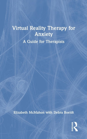 Virtual Reality Therapy for Anxiety