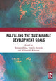 Book cover of: Fulfilling the Sustainable Development Goals. By: Narinder Kakar