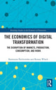 Book cover of: Economics of Digital Transformation. By: Katarzyna Sledziewska