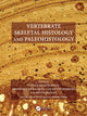 Book cover of: Vertebrate Skeletal Histology and Paleohistology. By: Vivian de Buffrénil