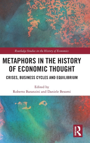 Metaphors in the History of Economic Thought