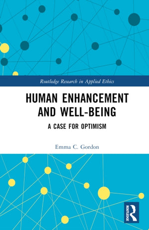 Human Enhancement and Well-Being