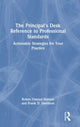 Book cover of: Principal's Desk Reference to Professional Standards
