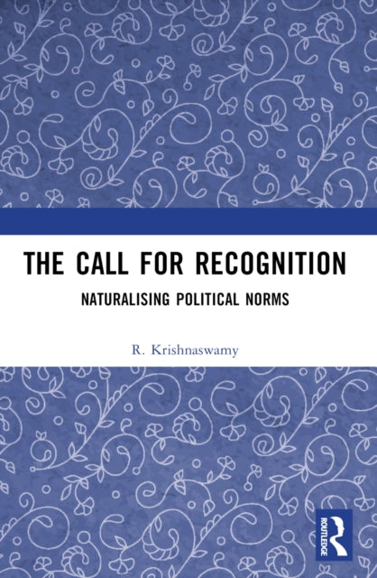 The Call for Recognition
