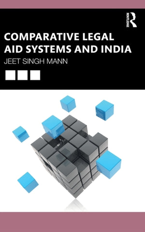 Comparative Legal Aid Systems and India