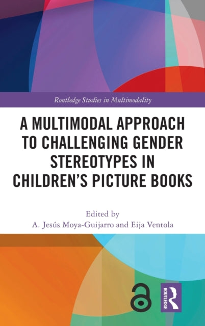 A Multimodal Approach to Challenging Gender Stereotypes in Children’s Picture Books