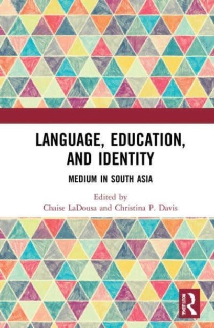 Language, Education, and Identity