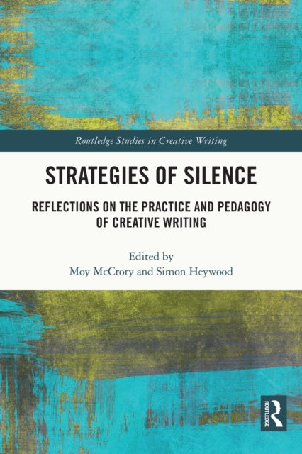 Book cover of: Strategies of Silence. By: Moy McCrory