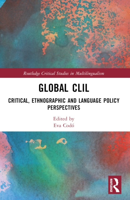 Book cover of: Global CLIL. By: Eva Codó