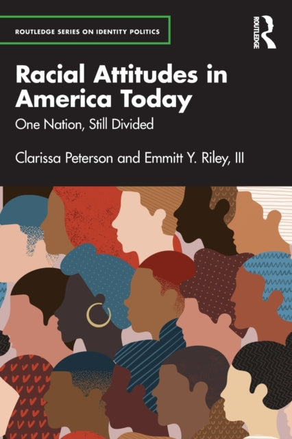 Racial Attitudes in America Today